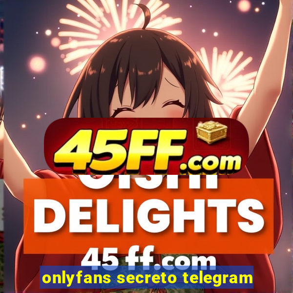 onlyfans secreto telegram